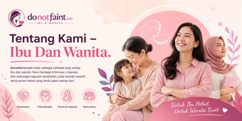 About Us Tentang Kami – Ibu Dan Wanita