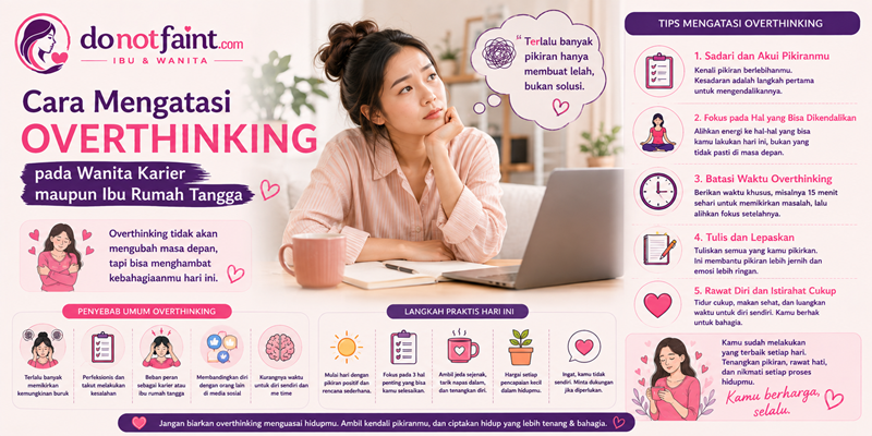Cara Mengatasi Overthinking pada Wanita Karier maupun Ibu Rumah Tangga